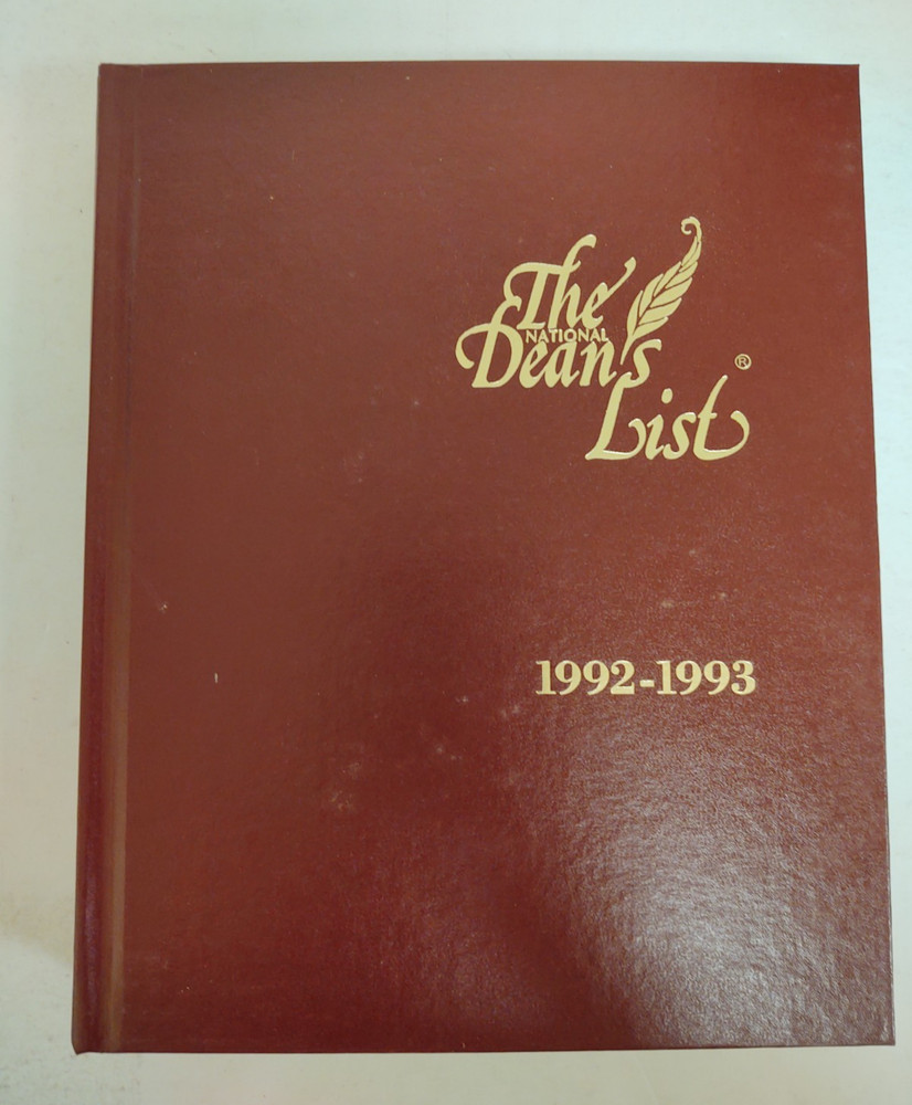 The National Dean’s List 1992 – 1993 College & University 16th Ed Vol 1 HC