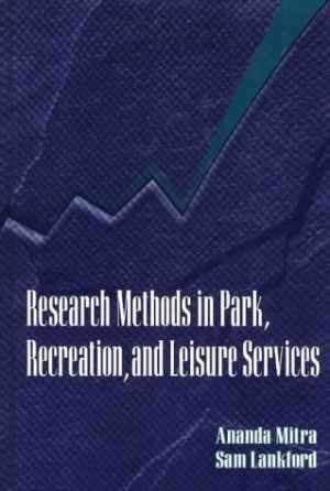 Research Methods in Park, – Hardcover, by Mitra Ananda Ph.d.; – Acceptable