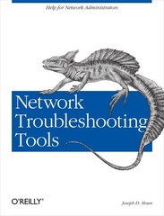 Network Troubleshooting Tools (O’Reilly System Administration)
