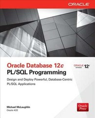 Oracle Database 12c PL/SQL Programming by Michael McLaughlin: Used