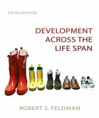 DEVELOPMENT ACROSS THE LIFE SPAN 5th Ed Feldman Hardcover Excellent 752 pages