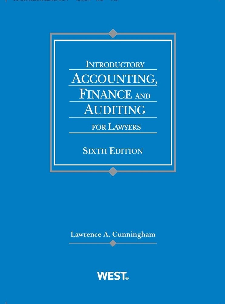 Introductory Accounting, Finance and Auditing for Lawyers (Coursebook)