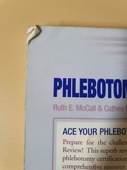 Phlebotomy Exam Review/By Ruth E.McCall & Cathee M.Tankersley (1997)