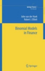 Springer Finance Ser.: Binomial Models in Finance by John Van Der Hoek and…