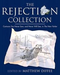 The Rejection Collection: Cartoons You Never Saw, and Never Will See, in – GOOD
