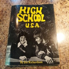 High School : U.S.A. by Jim Richardson 1979 1st Print St. Martin’s Press Softcov