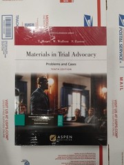 Materials in Trial Advocacycy: Materials in Trial Advocacy… 9781543857993