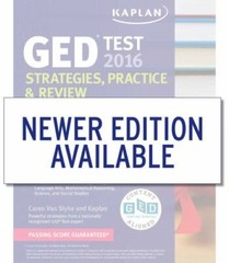 Kaplan Test Prep Ser.: Kaplan GED® Test 2016 Strategies, Practice, and Review…