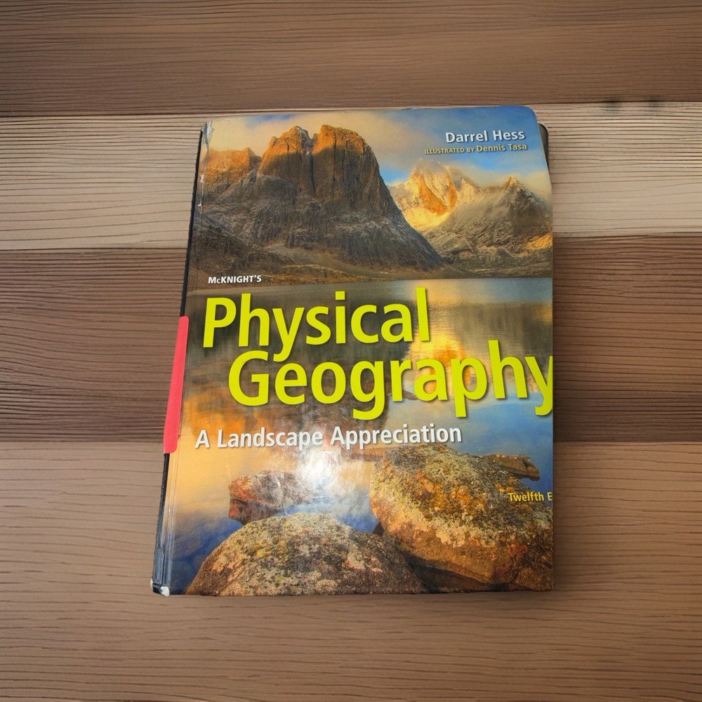 McKnight’s Physical Geography : A Landscape Appreciation Instructor’s copy
