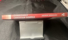 Other Early Christian Gospels: A Critical Edition of the Surviving Greek Manuscr