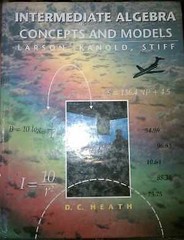 Intermediate Algebra: Concepts and Models (Dch Larson – Hardcover, by Hm – Good