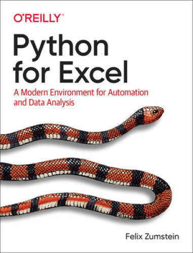 Python for Excel: A Modern Environment for Automation and Data Analysis – GOOD