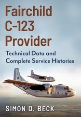 Simon D Beck Fairchild C-123 Provider (Paperback)