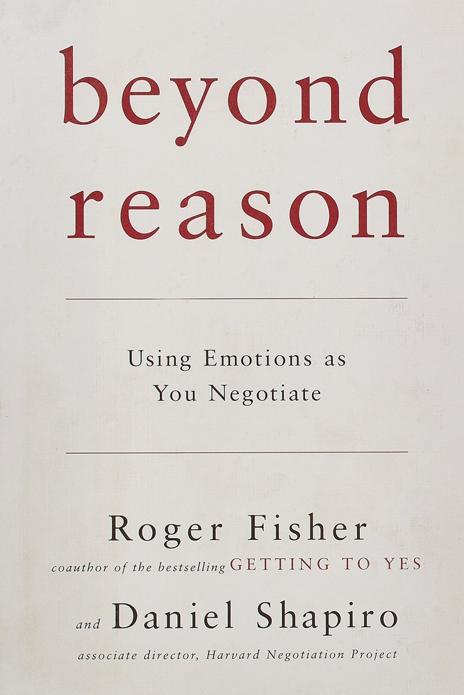 Beyond Reason: Using Emotions as You Negotiate – hardcover Fisher, Roger|Sha…