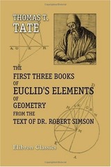THE FIRST THREE BOOKS OF EUCLID’S ELEMENTS OF GEOMETRY **BRAND NEW**