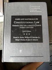American Casebook Ser.: Cases and Materials on Constitutional Law : Themes…