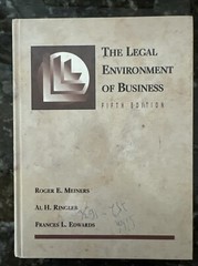Swc-Business Law: Legal Environment of Business by Al H. Ringleb, Roger E….