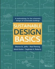 Sustainable Design Basics by Sharon B Jaffe, Rob Fleming, Mark Karlen, Sagalinda
