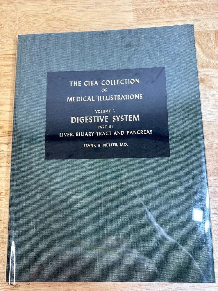 The CIBA Collection Of Medical Illustrations Volume 3 Digestive System 1964