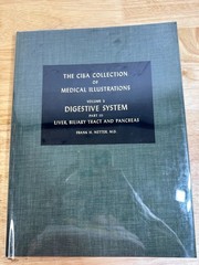 The CIBA Collection Of Medical Illustrations Volume 3 Digestive System 1964