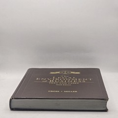 The Legal Environment of Business: Text and Cases, Cross Miller 10th Edition
