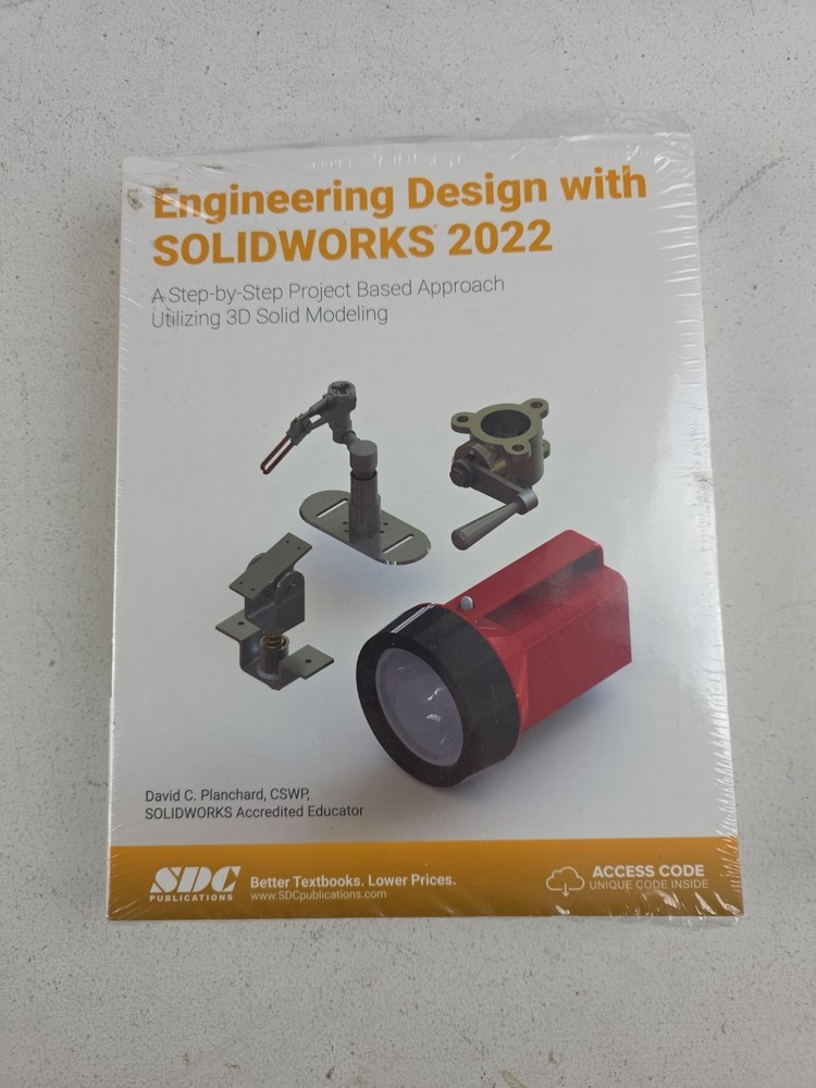 Engineering Design with SOLIDWORKS 2022 : A Step-By-Step Project NEW