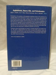 Asphaltenes Heavy Oils and Petroleomics by Oliver Mullins