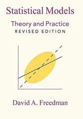 Statistical Models: Theory and – Paperback, by Freedman David A. – Very Good