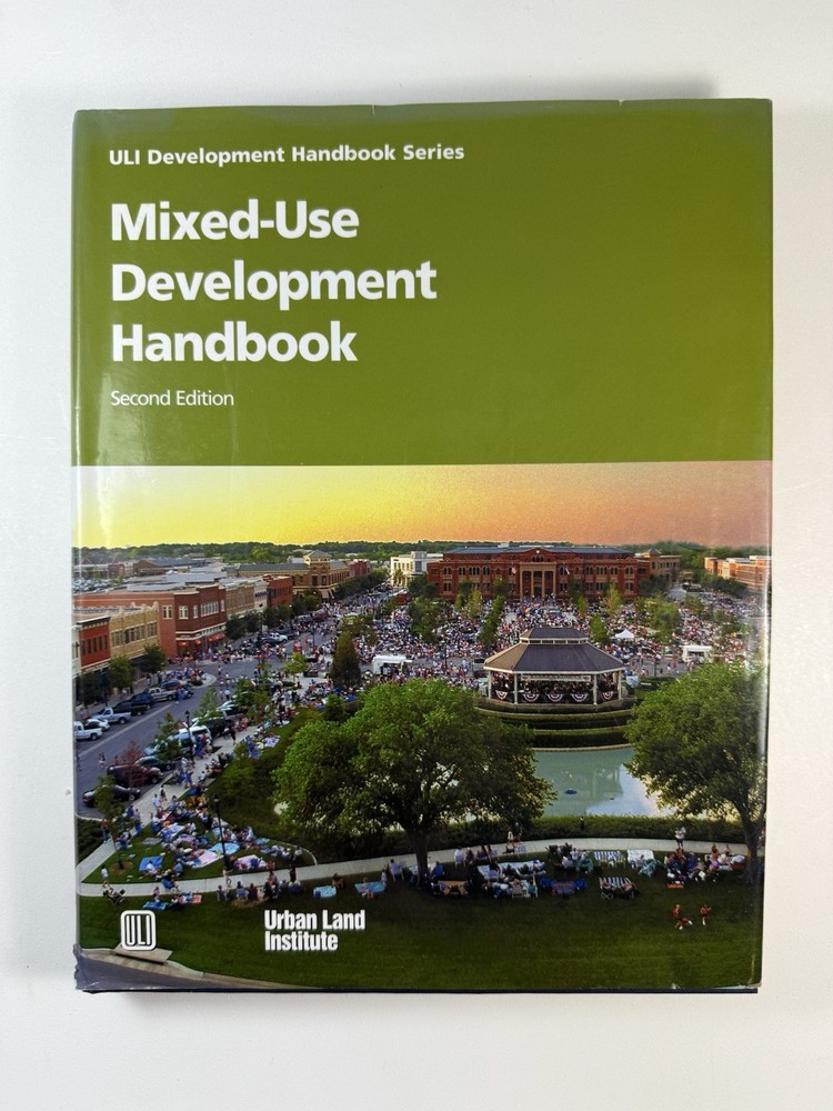 Mixed-Use Development Handbook (Development Handbook series) by Schwanke