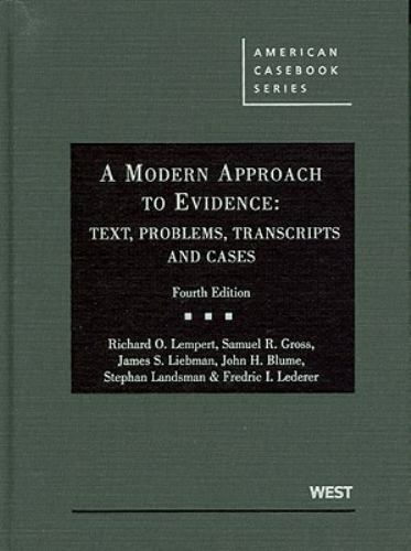 American Casebook Ser.: A Modern Approach to Evidence : Text, Problems,…