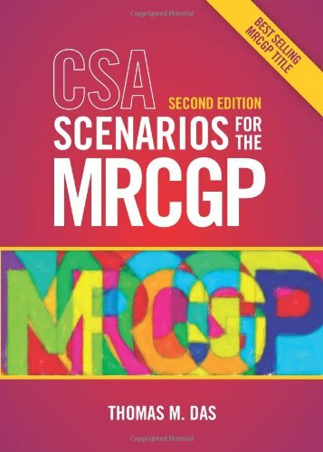 CSA Scenarios for the new MRCGP 2e: Frameworks for clinical consultations By Da