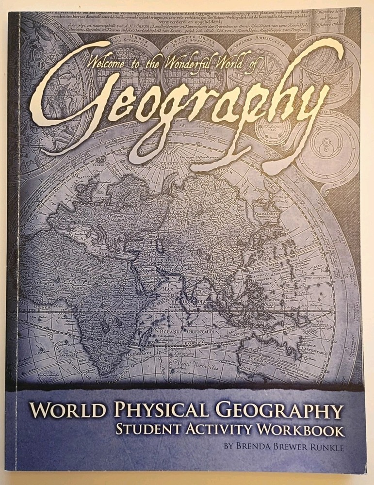 World Physical Geography Student Activity Workbook Homeschool Book Runkle Clean