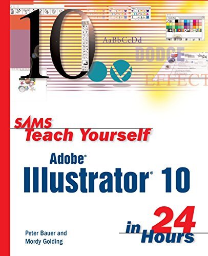 Sams Teach Yourself Adobe Illustrator 10 in 24 Hours – Golding, Mordy – Pape…