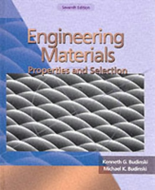Engineering Materials : Properties and Selection Hardcover