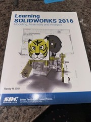 Learning SolidWorks Modeling Assembly & Analysis – Randy Shih Paperback
