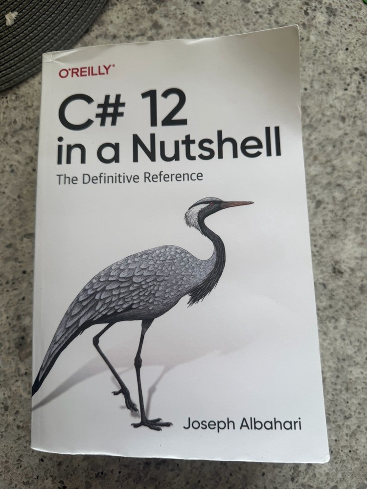C# 12 in a Nutshell : The Definitive Reference, Paperback by Albahari, Joseph…