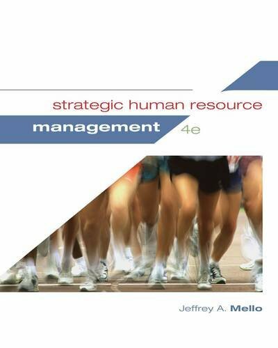 Strategic Human Resource Management by Jeffrey Mello