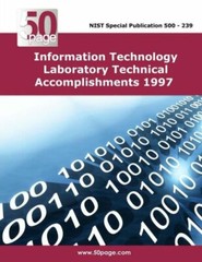 Information Technology Laboratory Technical Accomplishments 1997