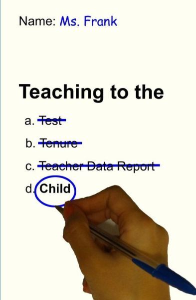 Teaching To The Child
