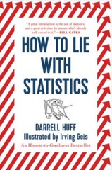 How to Lie with Statistics – Paperback By Huff, Darrell – GOOD
