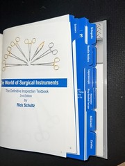 The World Of Surgical Instruments 2nd Edition Rick Schultz Hardcover Spiral