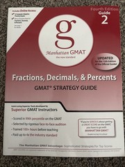 Manhattan GMAT Preparation Guides: Fractions, Decimals, and Percents GMAT