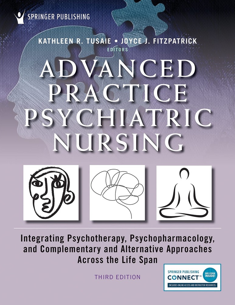 Advanced Practice Psychiatric Nursing: Integrating Psychotherapy,…