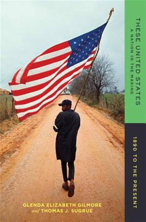 These United States : A Nation in the Making: 1890 to the Present, Paperback …