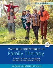 Mastering Competencies in Family Therapy: A- Diane Gehart, 1305943279, paperback