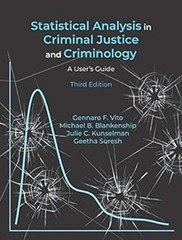 Statistical Analysis in Criminal Justice and Criminology : A User