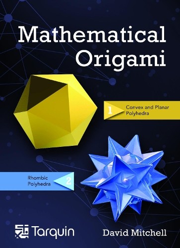 David Mitchell Mathematical Origami (Hardback)
