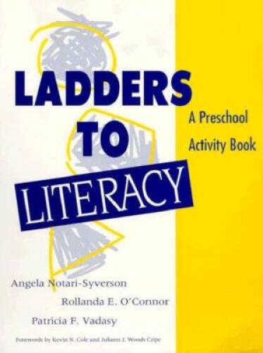 Ladders to Literacy: A Preschool Activity Book – Paperback – VERY GOOD