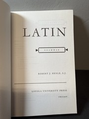 Latin Grammar Textbook Robert J Henle SJ Loyola University Press 1991 Printing