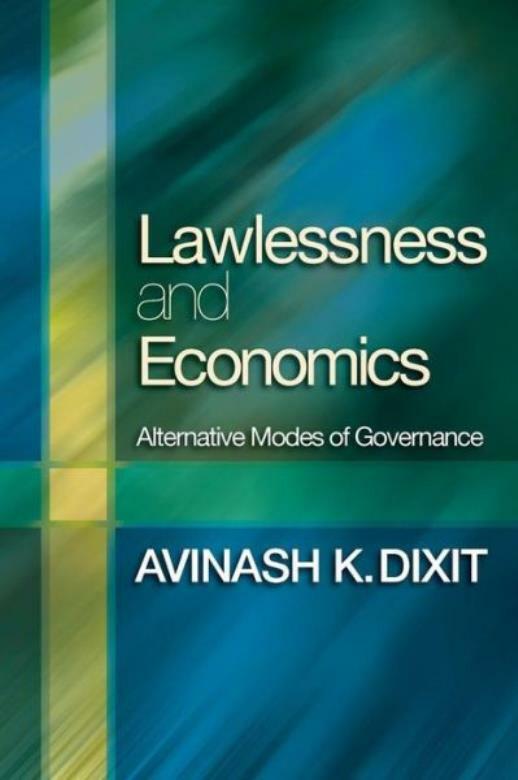 Lawlessness And Economics: Alternative Modes Of Governance